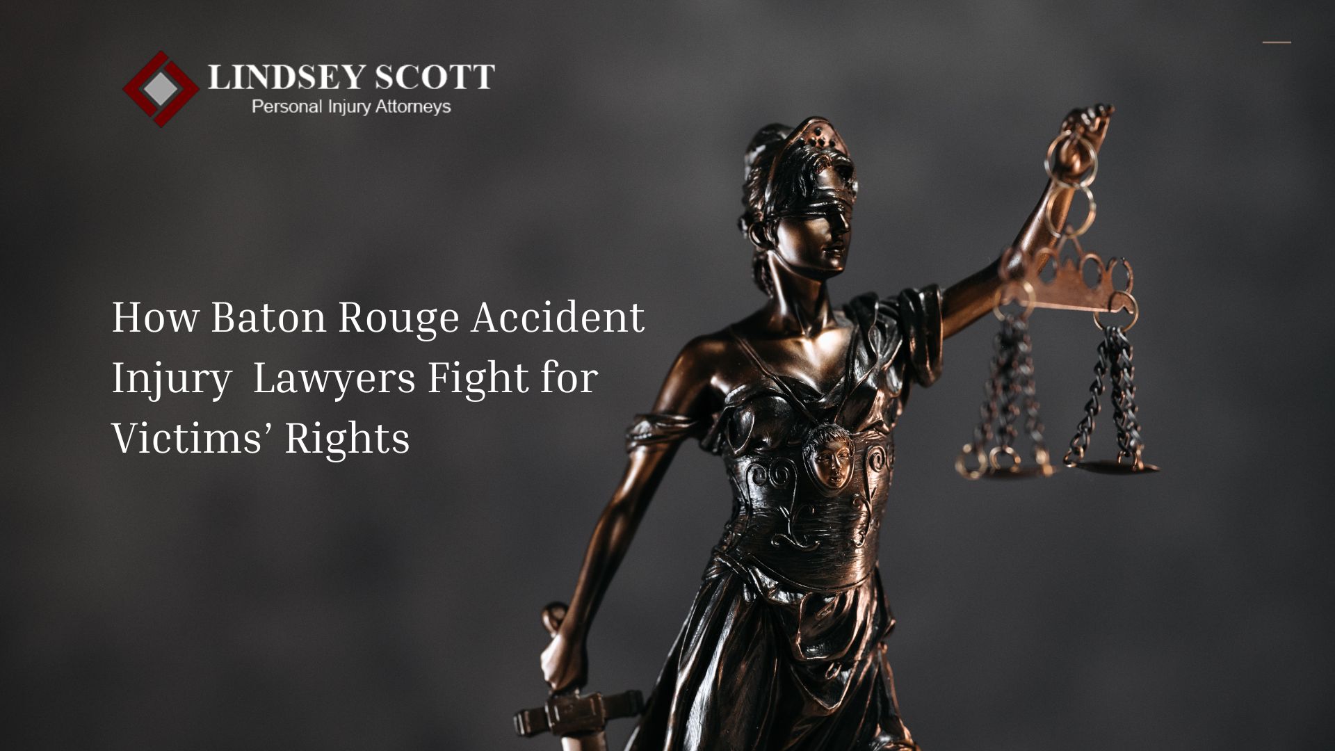 Baton Rouge Accident Injury Lawyers Fight for Victims Rights