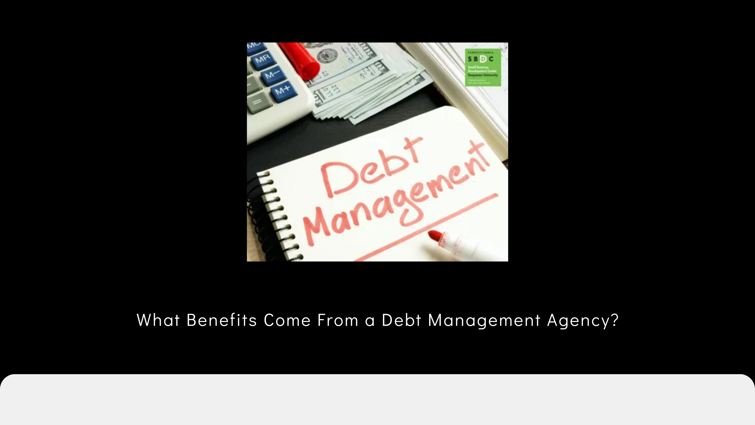 What Benefits Come From a Debt Management Agency? - Newsglo