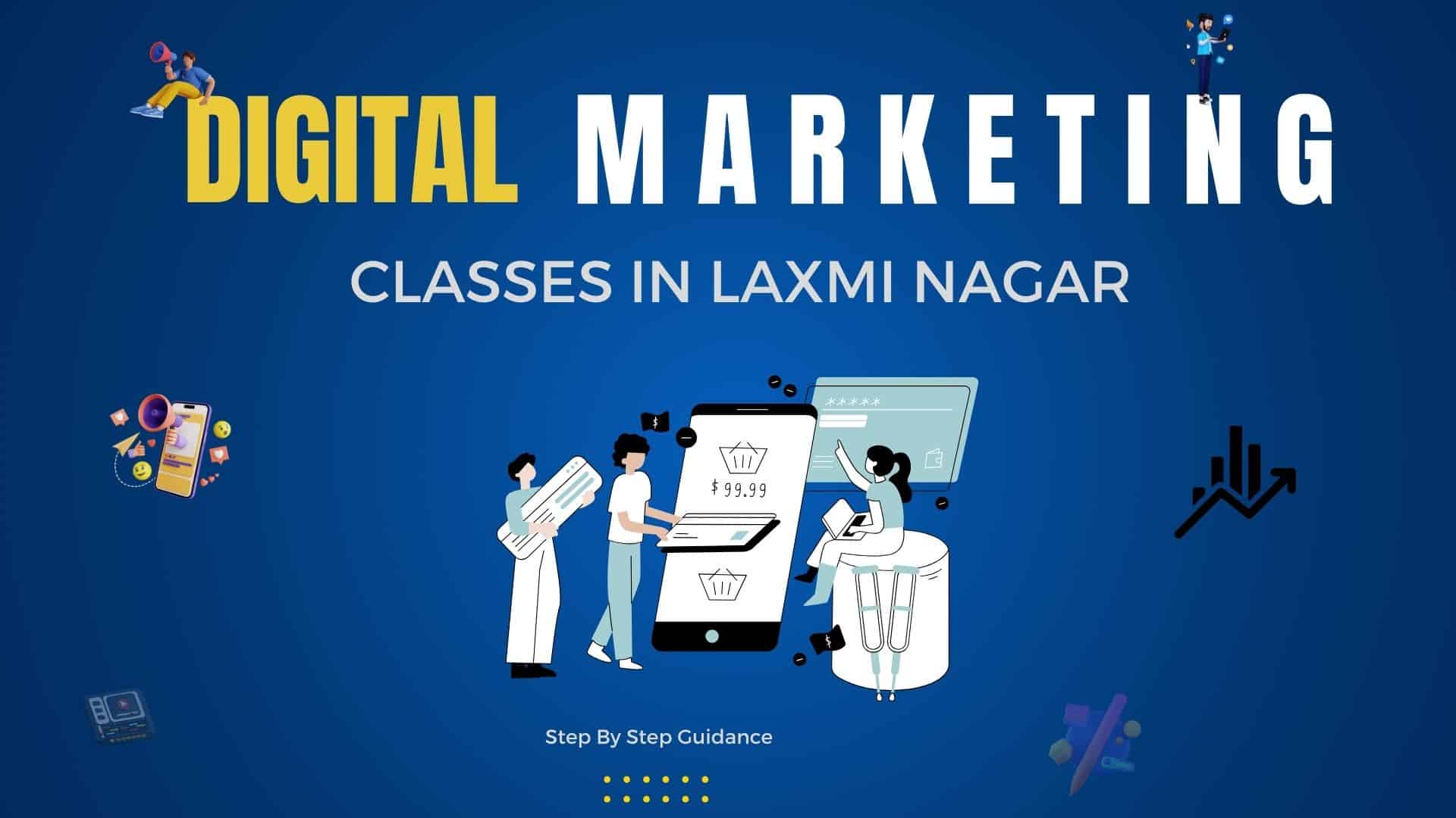 Best Digital Marketing Institute in Laxmi Nagar | Advanced Digital Marketing Course - Newsglo