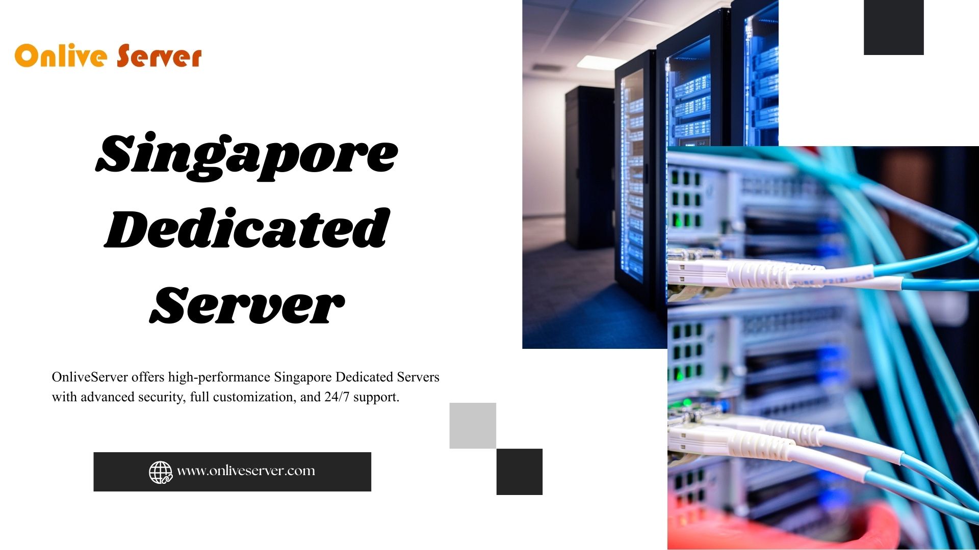 Singapore Dedicated Server