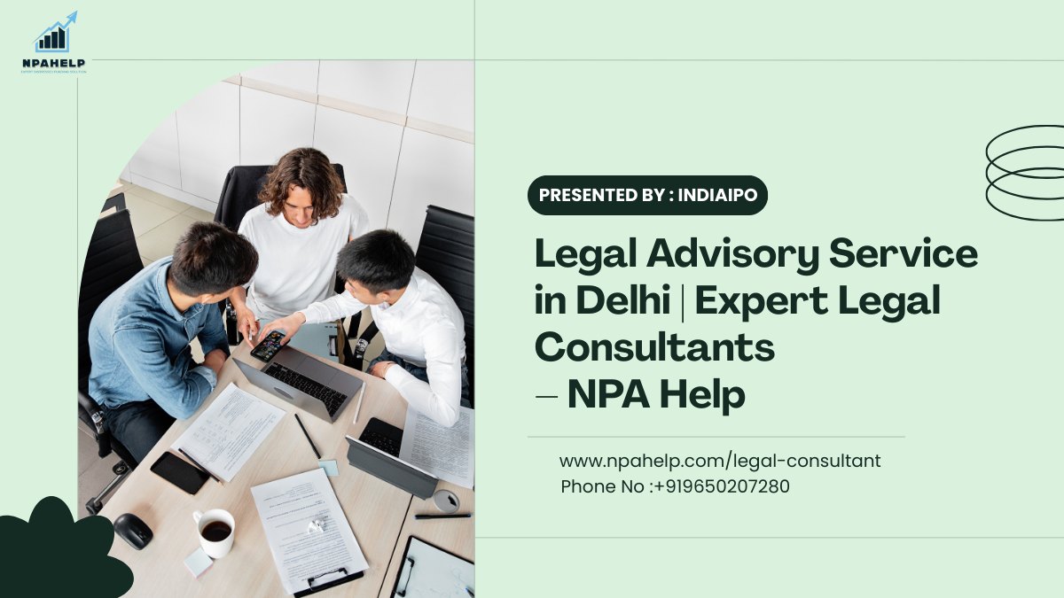 Legal Advisory Service in Delhi