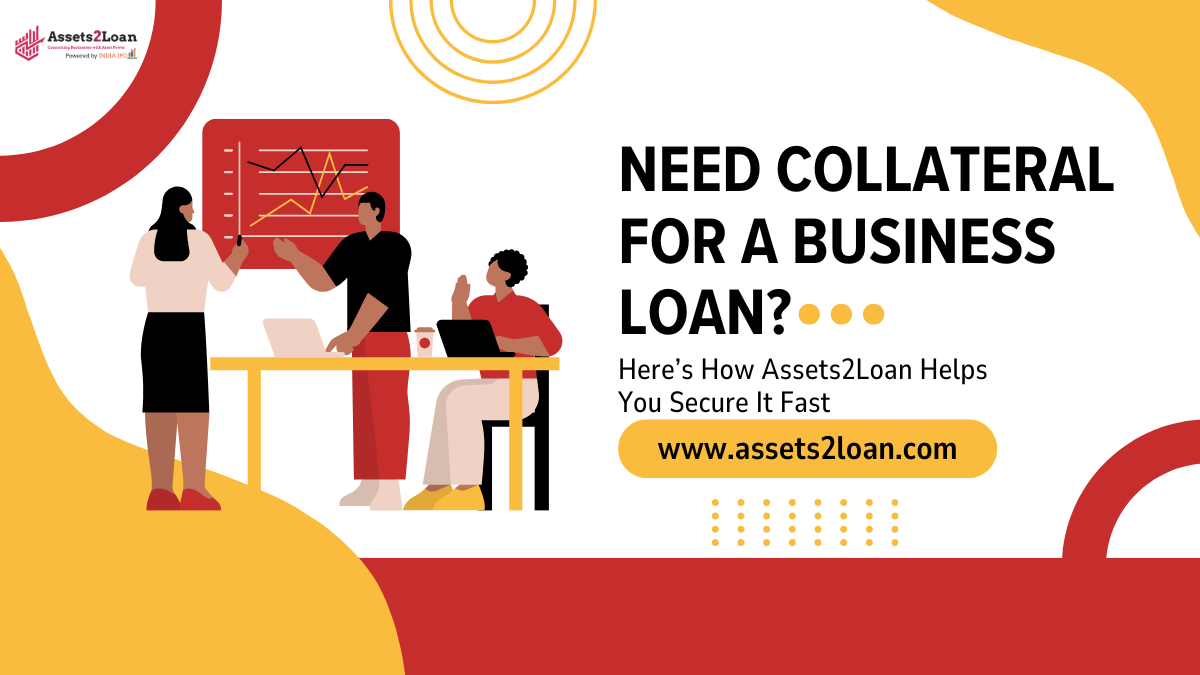 Need Collateral for a Business Loan