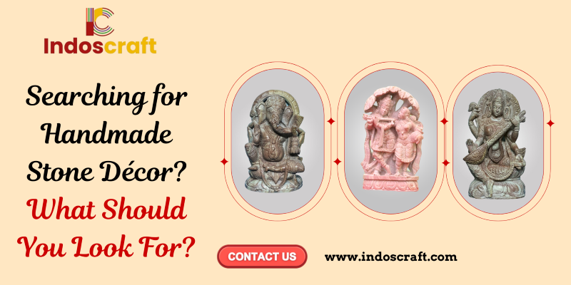 searching-for-handmade-stone-decor-what-should-you-look-for