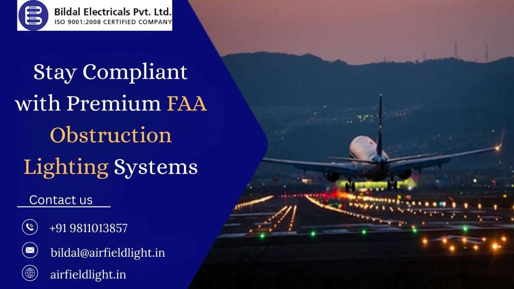 Stay Compliant with Premium FAA Obstruction Lighting Systems - Newsglo