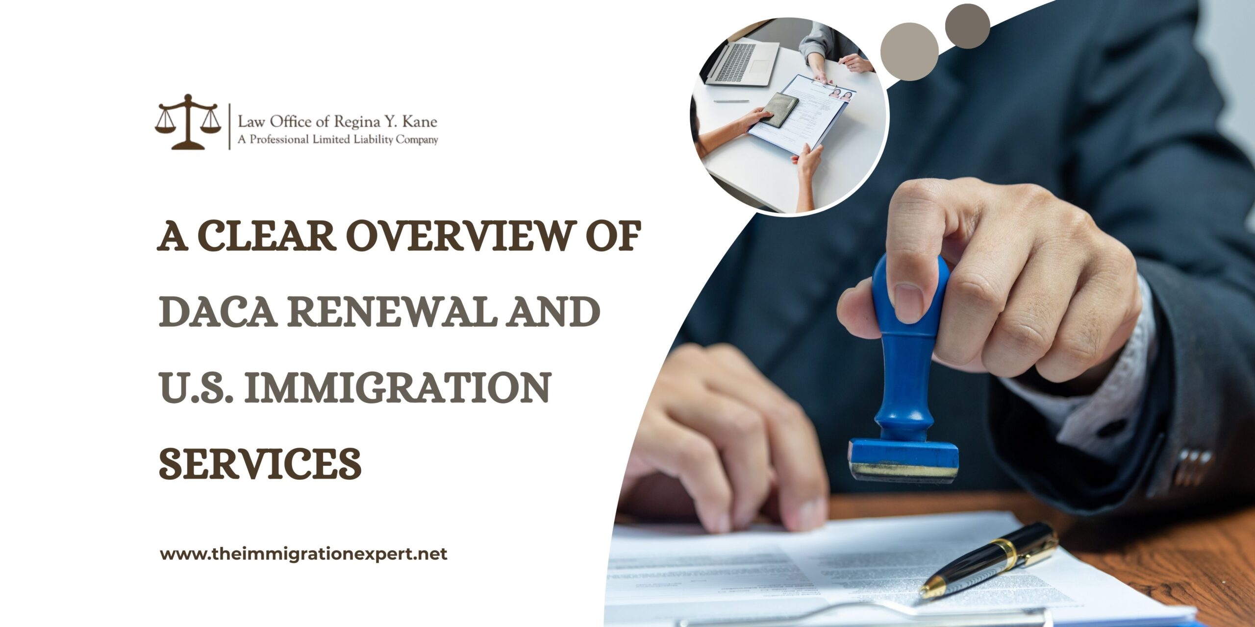 A Complete Guide to Immigration DACA Renewal and U.S. Immigration Services - Newsglo