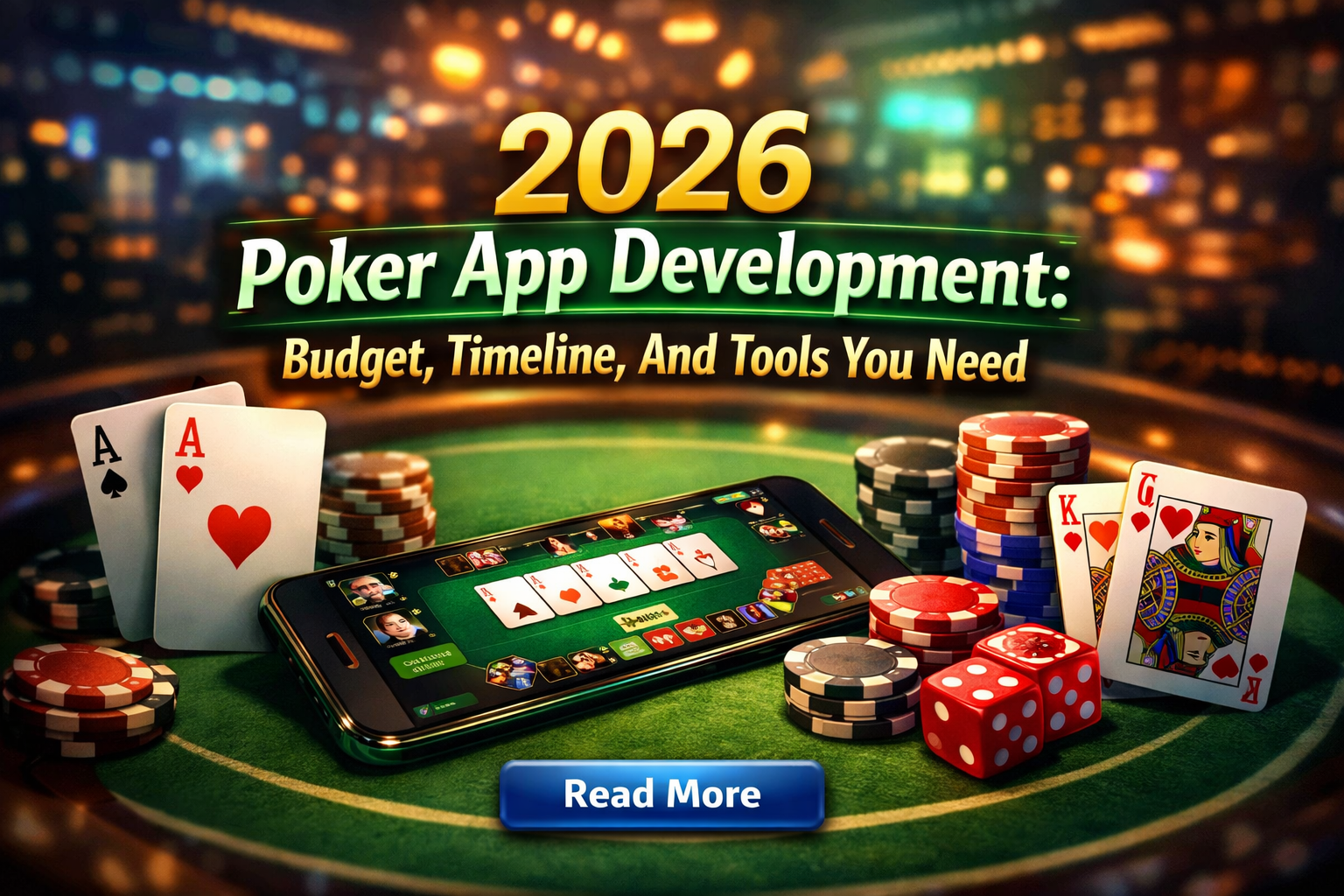 2026 Poker App Development: Budget, Timeline, and Tools You Need
