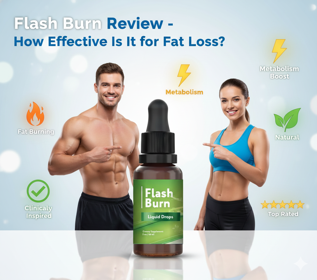 Flash Burn Review How Effective Is It for Fat Loss