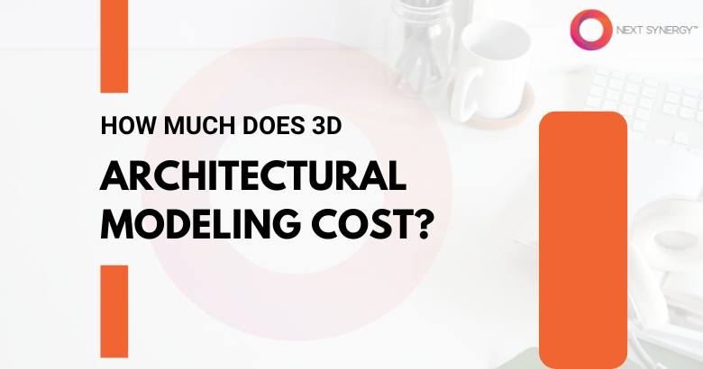 How Architectural Modeling Costs Are Calculated: A Step-by-Step Guide - Newsglo
