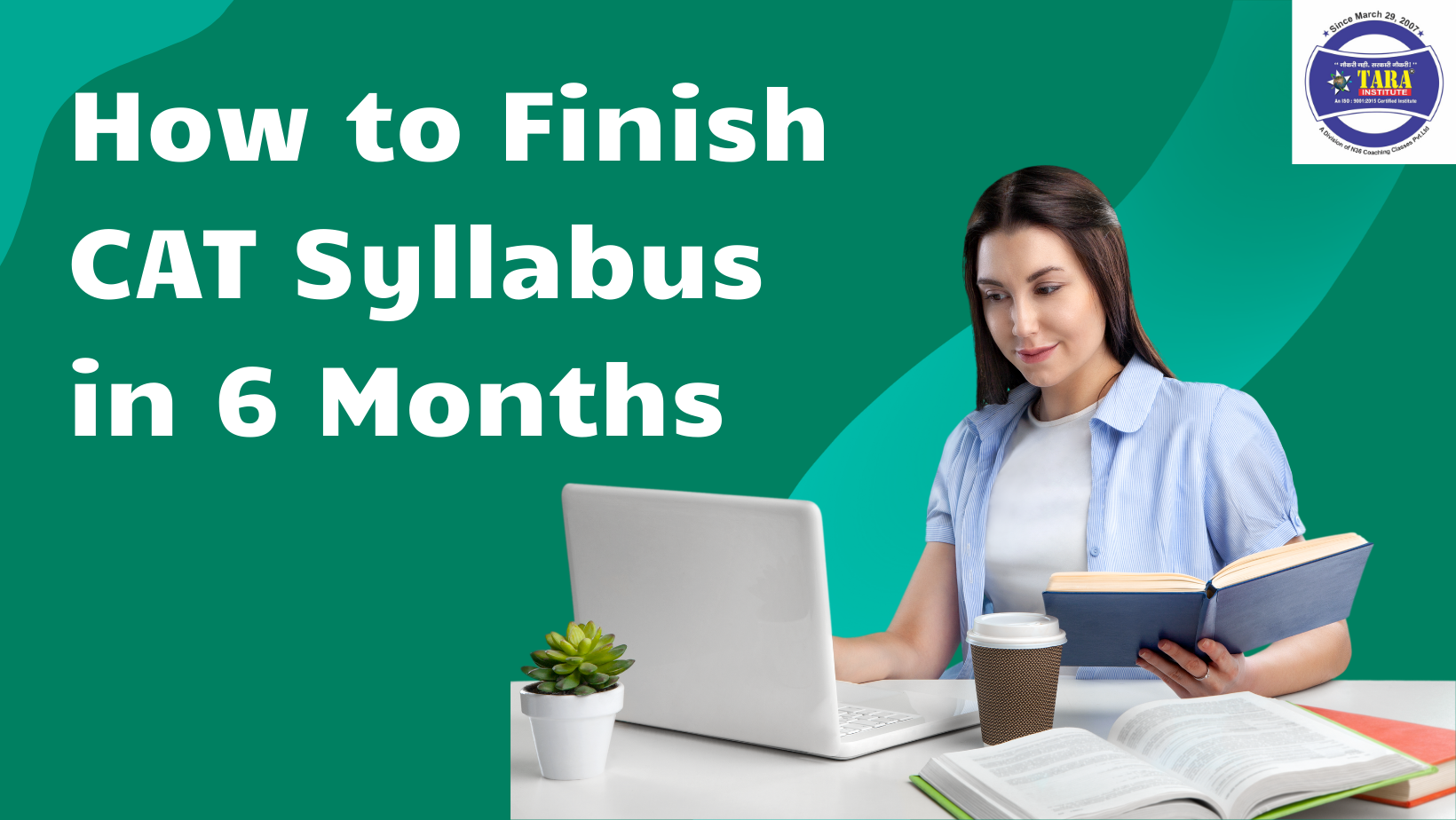 How to Finish CAT Syllabus in 6 Months