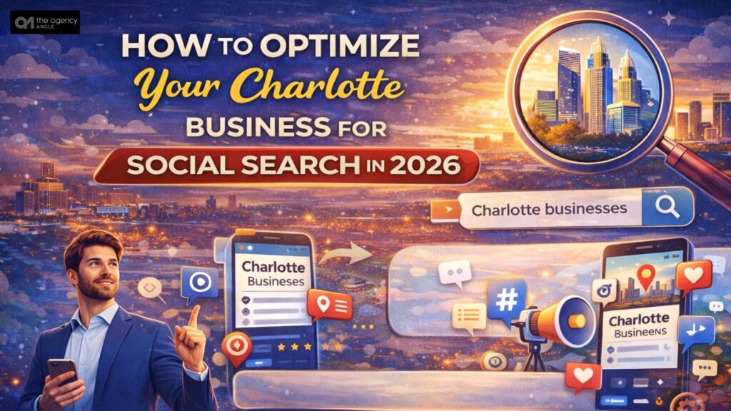 How to Optimize Your Charlotte Business for Social Search in 2026