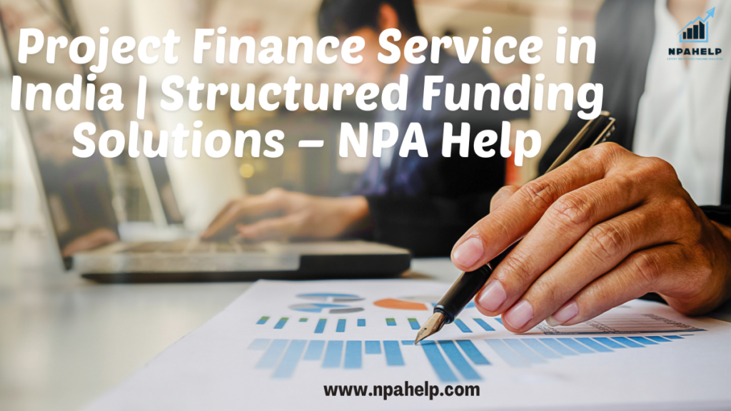 Project Finance Service in India