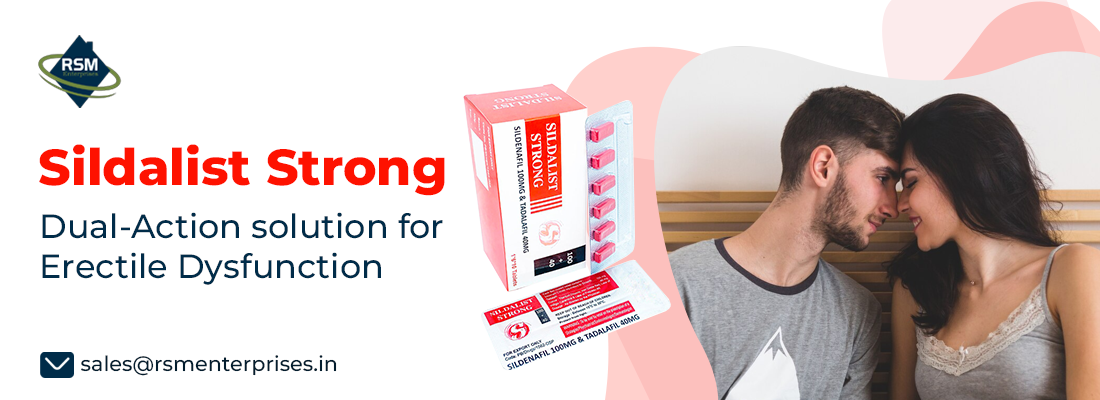 Oral Therapy to Boost Sensual Confidence Among the Men With Sildalist Strong - Newsglo