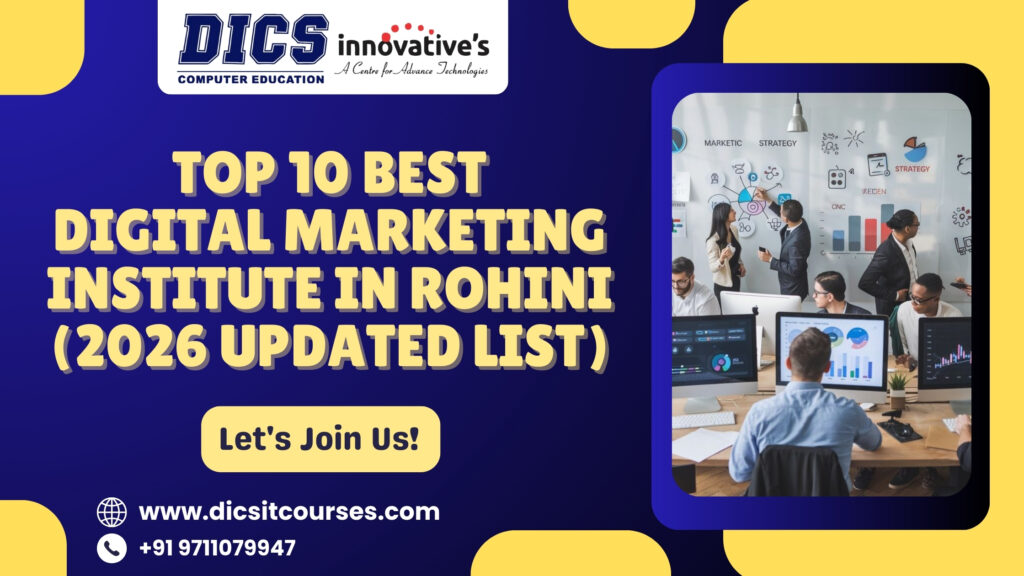 Top 10 Best Digital Marketing Institute in Rohini