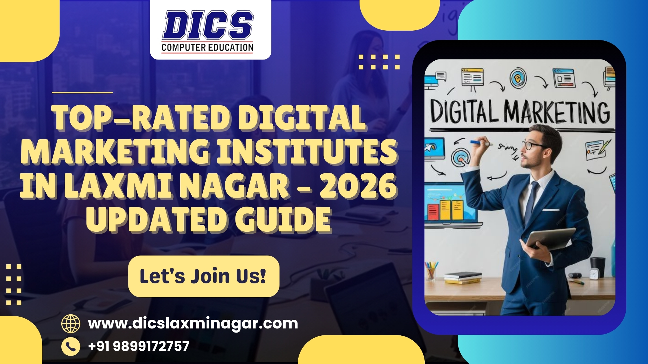 Top-Rated Digital Marketing Institutes in Laxmi Nagar – 2026 Updated Guide - Newsglo