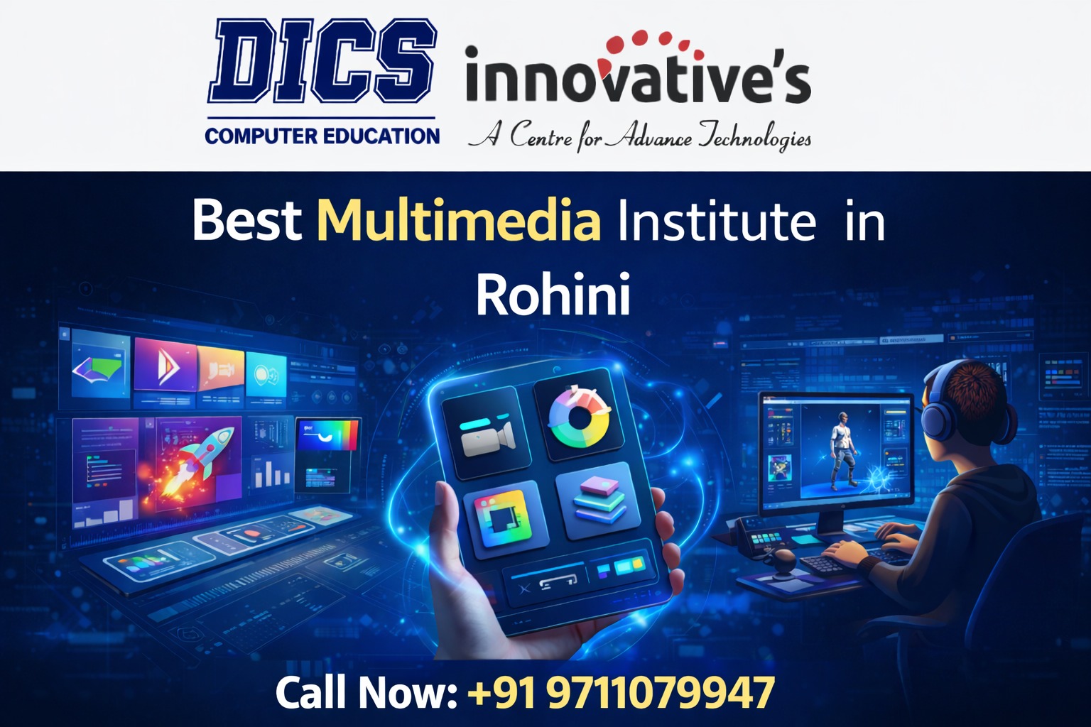DICS Multimedia Course in Rohini – Build a Creative Career with Industry-Focused Training - Newsglo