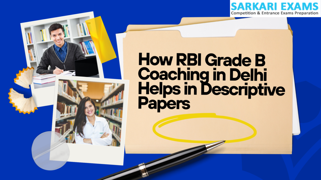 RBI Grade B Coaching in Delhi