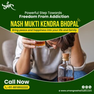 best nasha mukti kendra bhopal