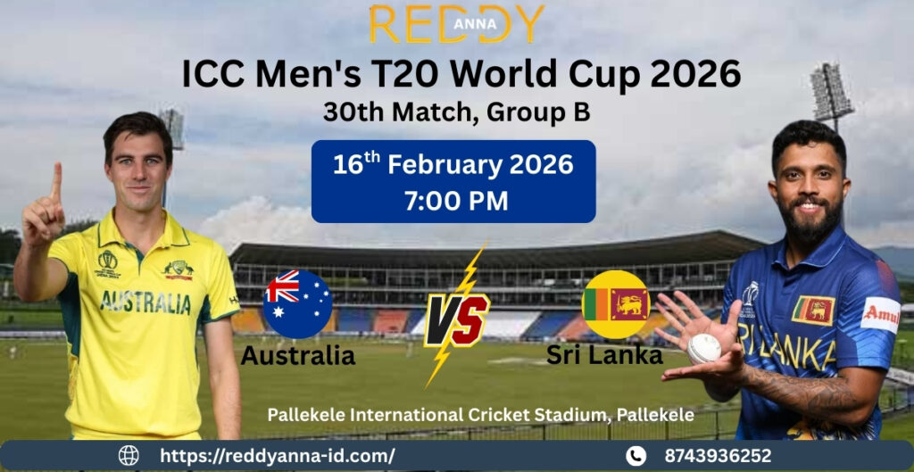 Reddy Anna Australia vs Srilanka