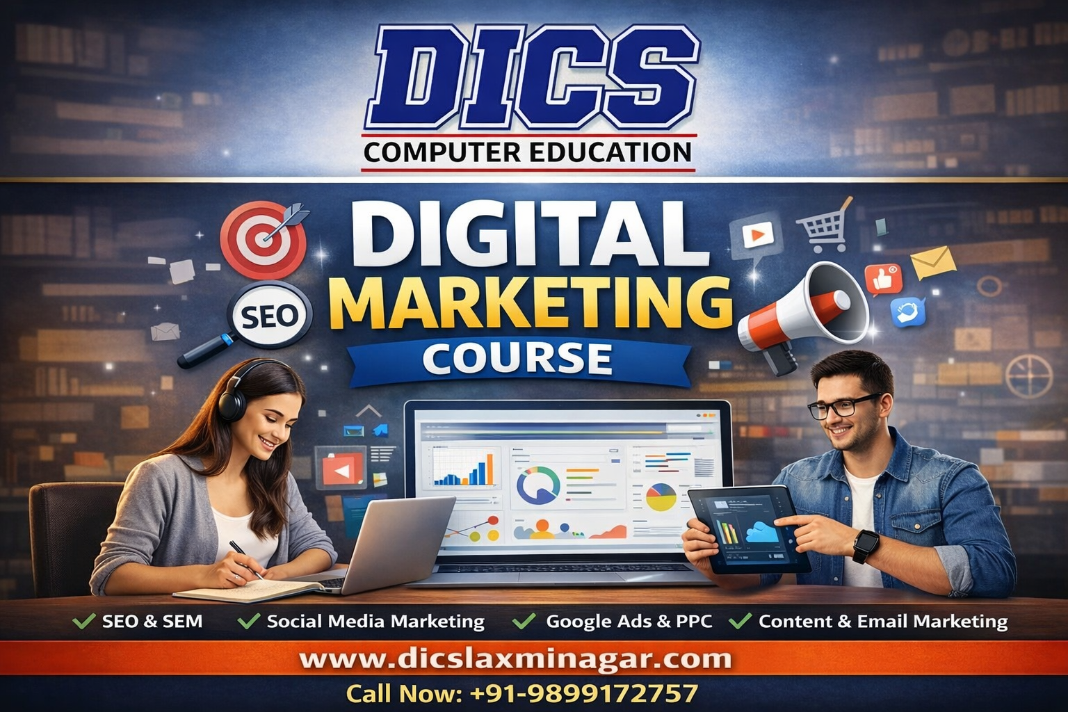 Best Digital Marketing Institute in Laxmi Nagar – DICS Laxmi Nagar - Newsglo