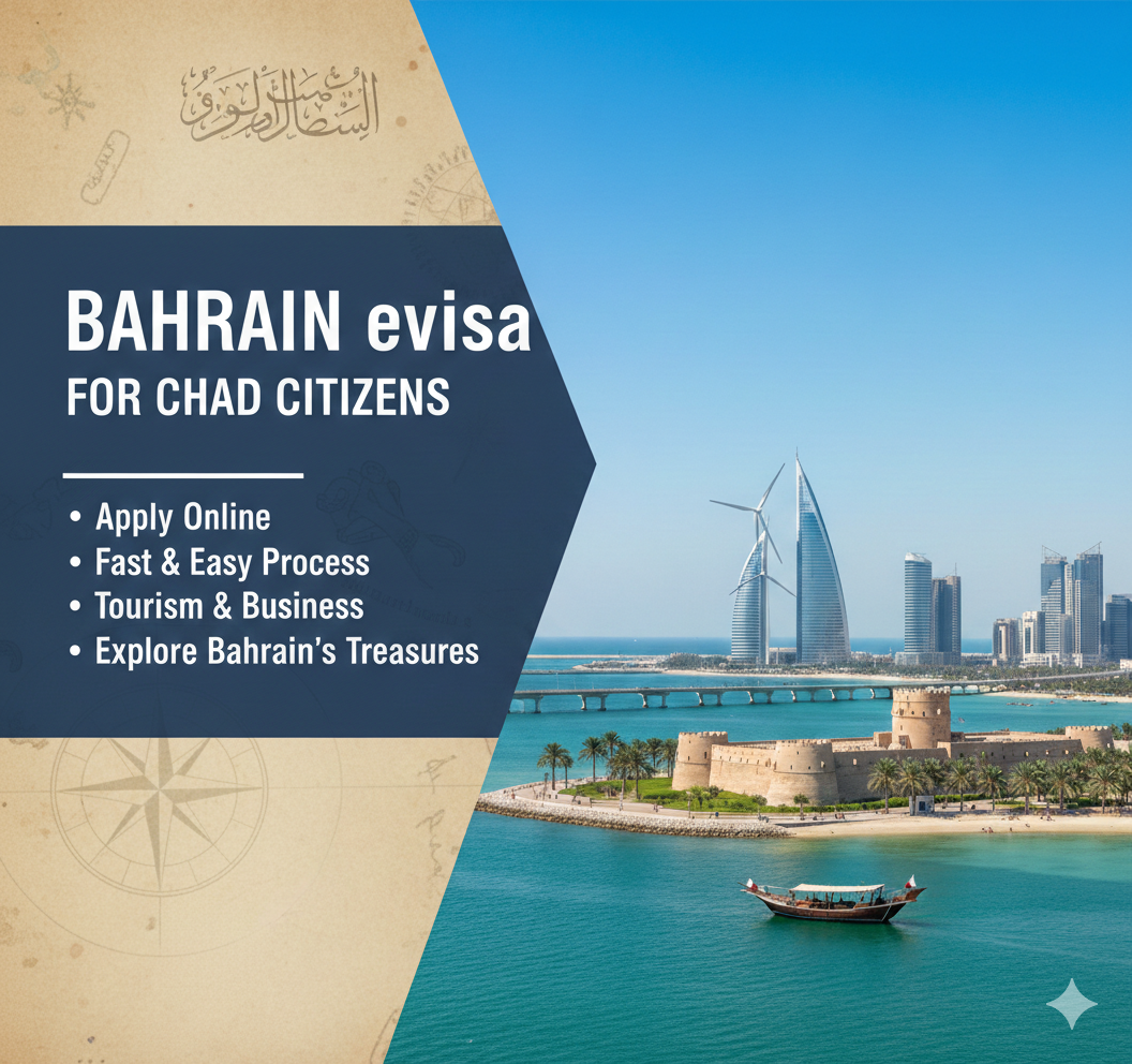 Bahrain eVisa for Chad Citizens