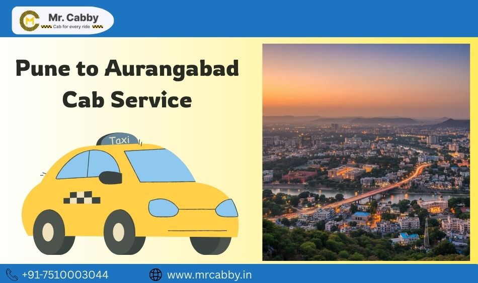 Pune to Aurangababd Cab Service