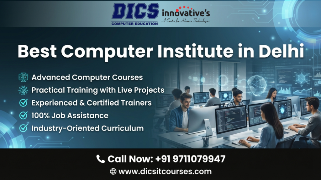 Best Computer Institute in Delhi – DICS Rohini