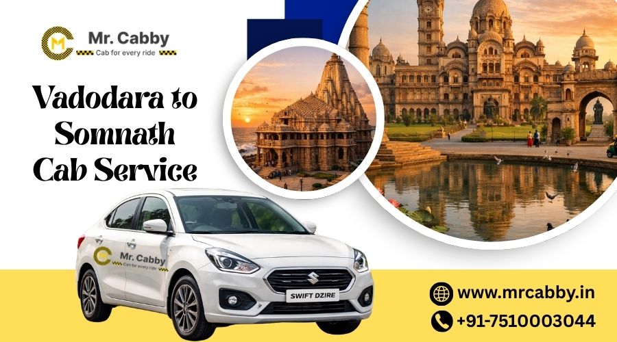 Vadodara to Somnath Cab Service