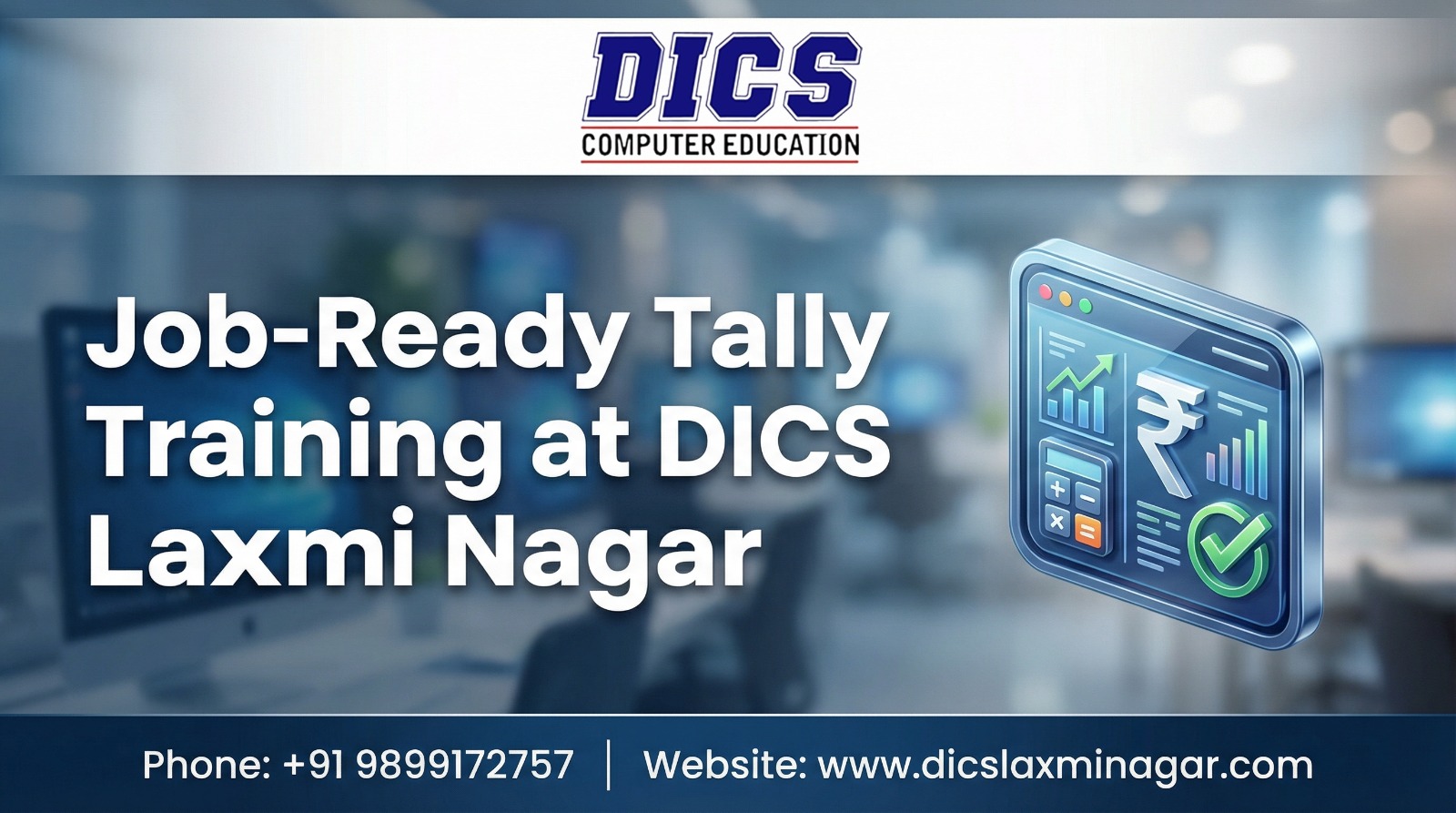 Job-Ready Tally Training at DICS Laxmi Nagar - Newsglo