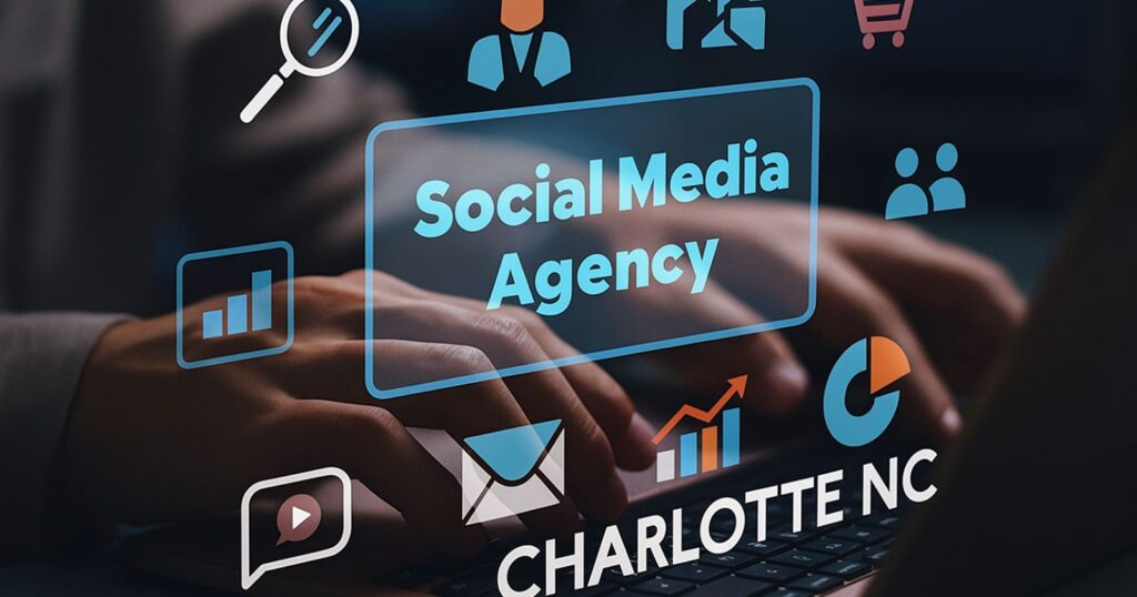 Charlotte Social Media Agency