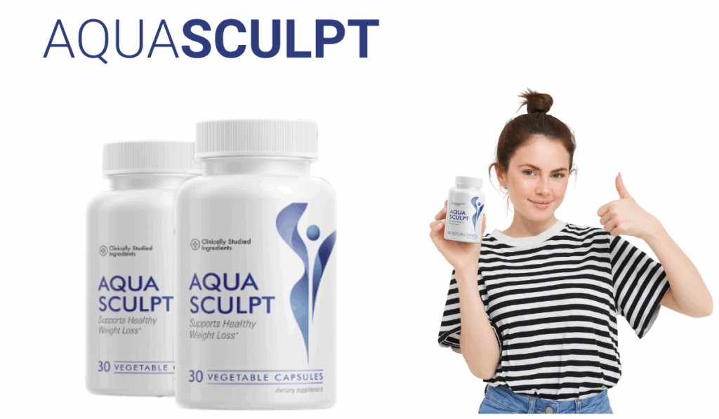 AquaSculpt: Natural Metabolism & Fat Burning Support - Newsglo aquasculpt